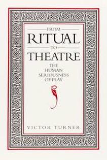 Classic text on roots of theatre: From Ritual to Theatre